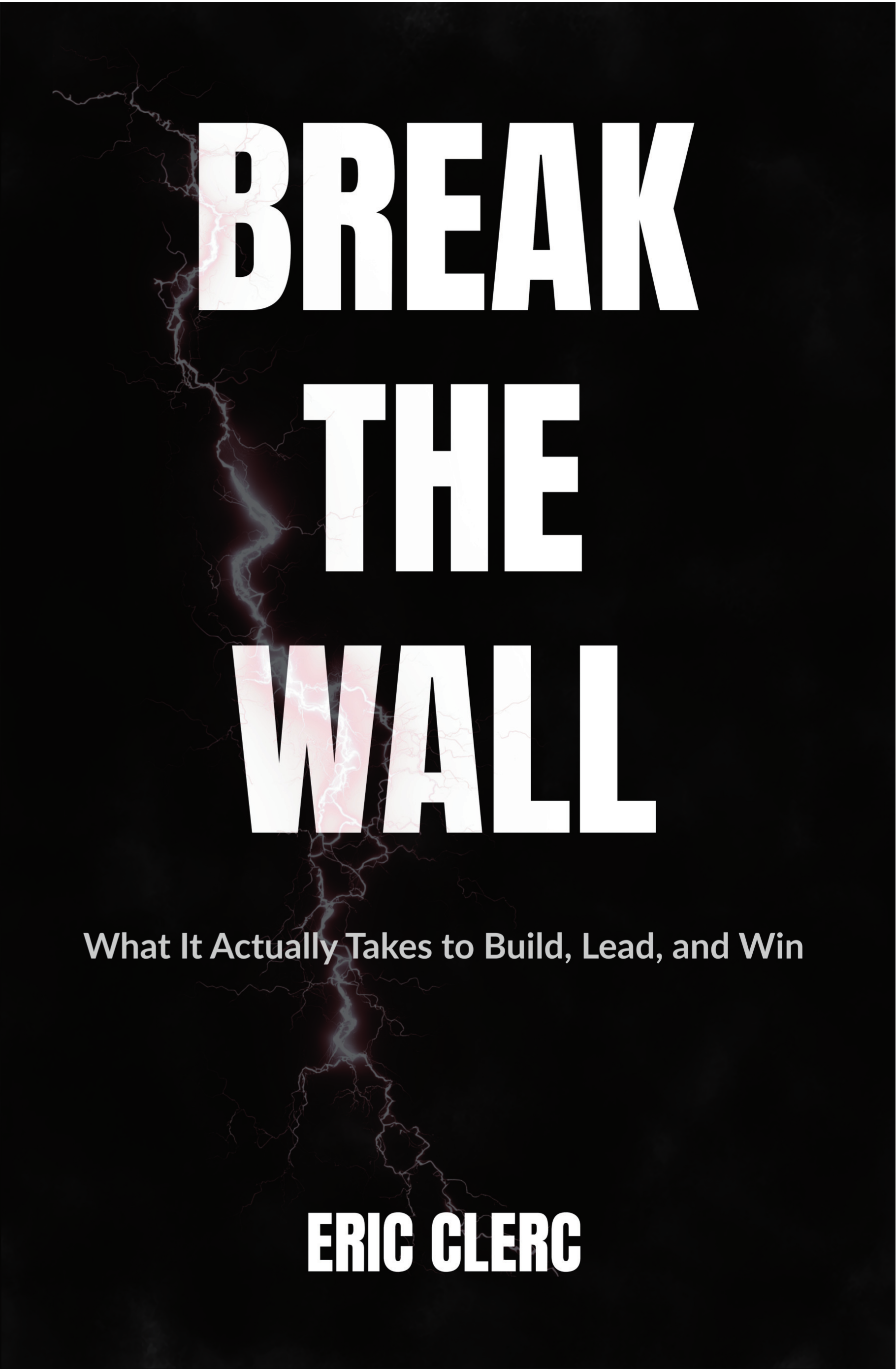 Break The Wall — Éric Clerc